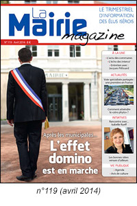 La Mairie magazine
NÂ° 119 - Avril 2014